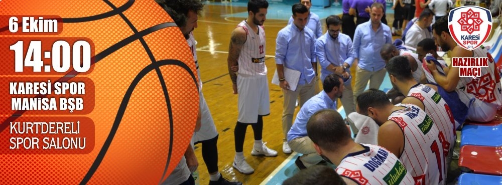 Karesispor, Manisa BŞB karşısına çıkıyor