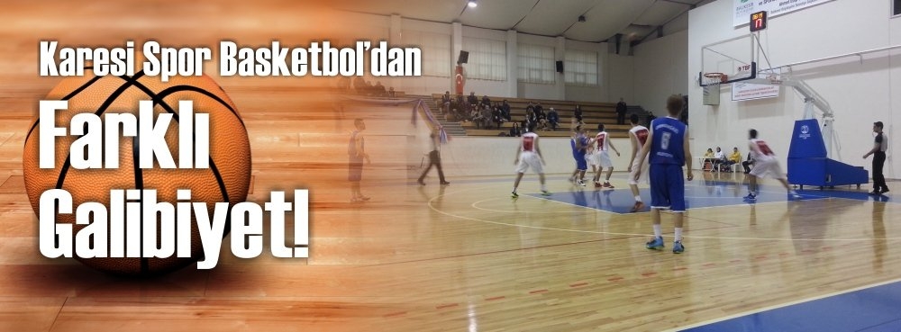 Karesi Spor Basketbol’dan farklı galibiyet