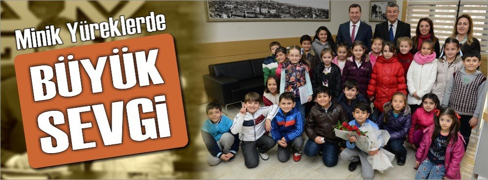 Minik yüreklerde büyük sevgi