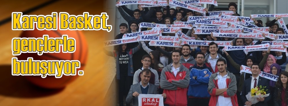 Karesi Basket, gençlerle buluşuyor