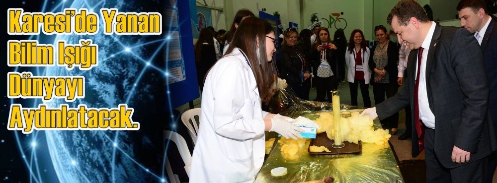"Karesi'de yanan bilim ışığı dünyayı aydınlatacak"