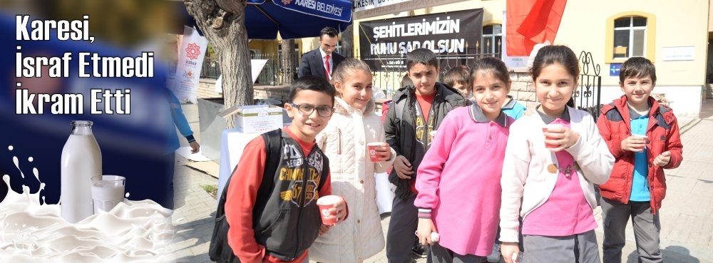 Karesi, israf etmedi ikram etti