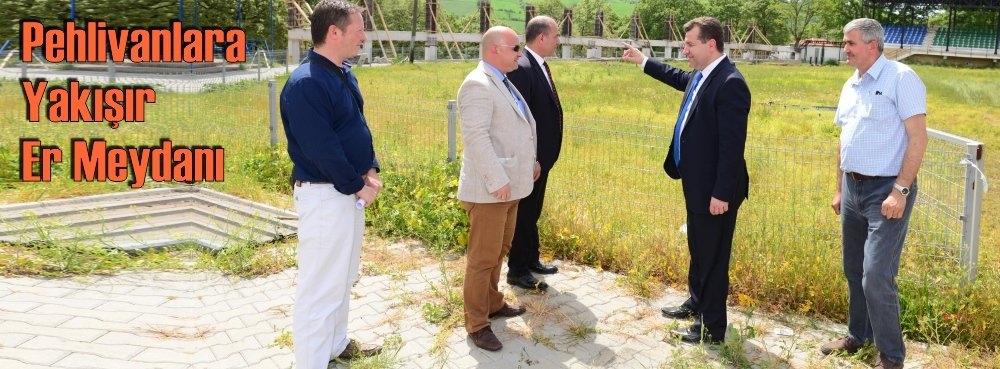 Pehlivanlara yakışır er meydanı