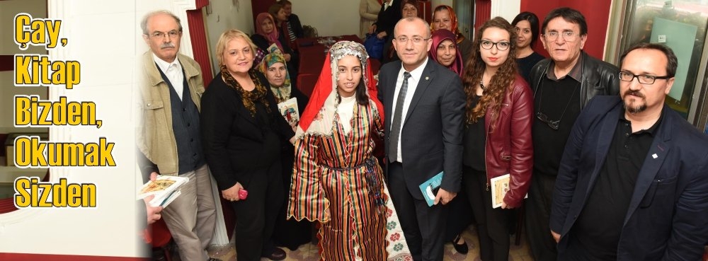 Çay, kitap bizden, okumak sizden