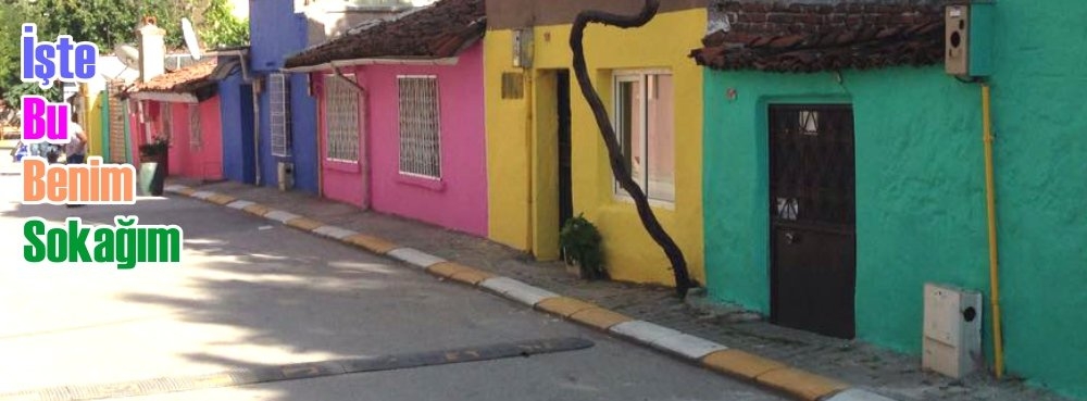 "İşte bu benim sokağım"