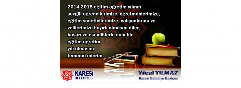 Karesi Belediye Başkanı Yücel Yılmaz'ın yeni eğitim öğretim yılı mesajı