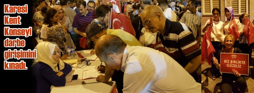 Karesi Kent Konseyi darbe girişimini kınadı