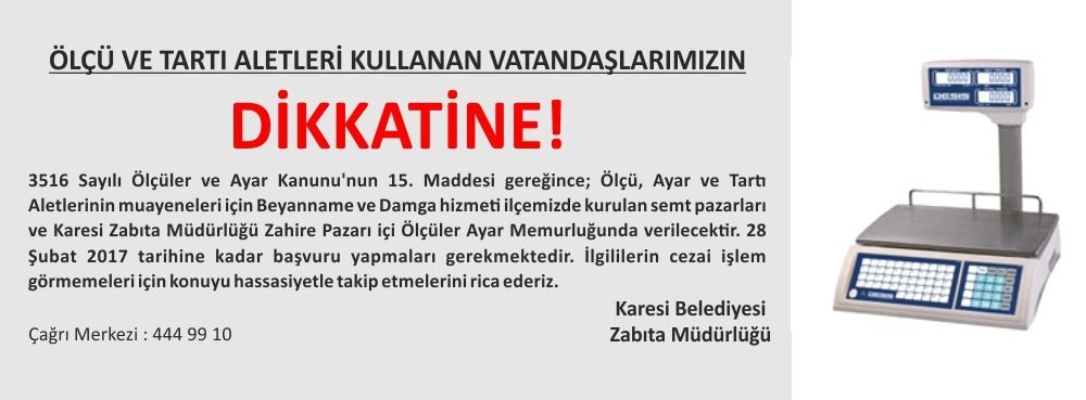 Ölçü Ve Tartı Aletleri Kullanan Vatandaşlarımızın Dikkatine!