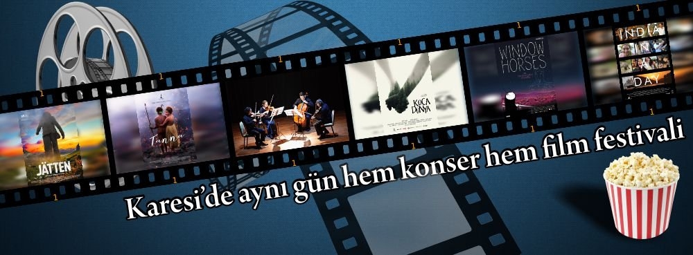 Karesi'de aynı gün hem konser hem film festivali