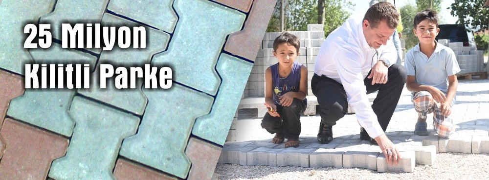 25 milyonuncu parkeyi Yücel Yılmaz koydu