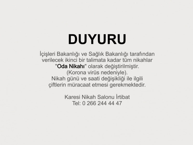 NİKAH GÜNÜ VE SAATİ DEĞİŞİKLİĞİ DUYURUSU