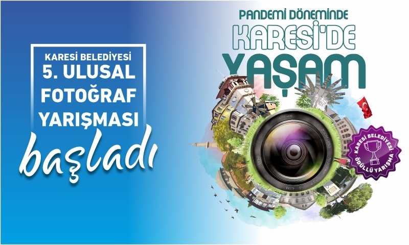 KARESİ BELEDİYESİ 5. ULUSAL FOTOĞRAF YARIŞMASI BAŞLADI
