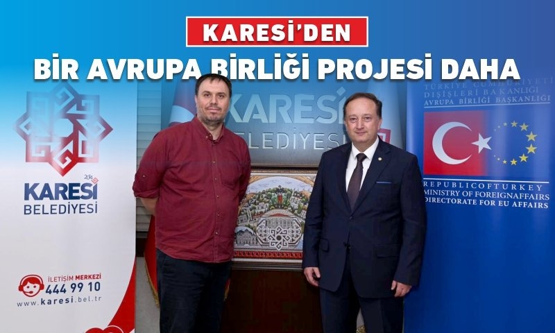 KARESİ’DEN BİR AVRUPA BİRLİĞİ PROJESİ DAHA