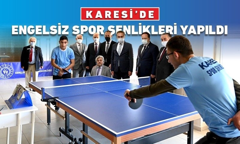 KARESİ'DE ENGELSİZ SPOR ŞENLİKLERİ YAPILDI
