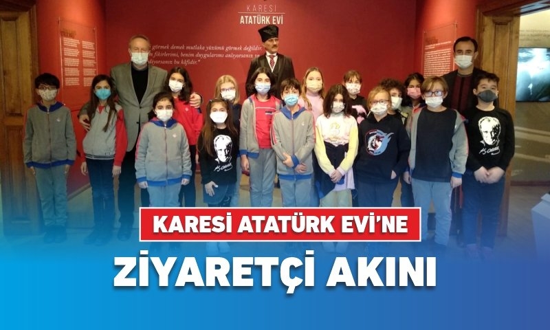 KARESİ ATATÜRK EVİ’NE ZİYARETÇİ AKINI