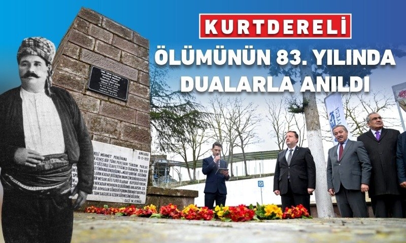 KURTDERELİ MEHMET PEHLİVAN MEZARI BAŞINDA ANILDI