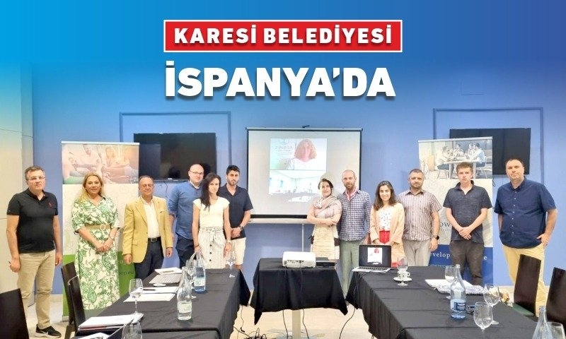 KARESİ BELEDİYESİ İSPANYA’DA