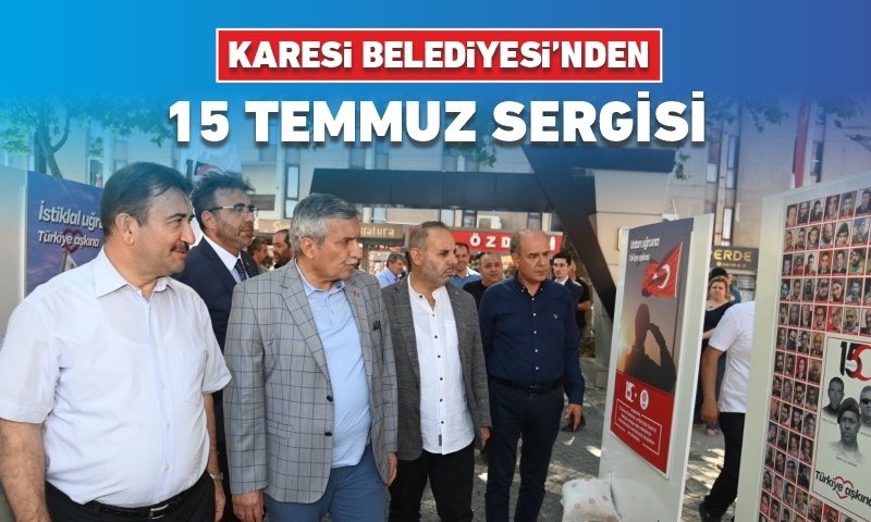 KARESİ BELEDİYESİ’NDEN “VATAN UĞRUNA” FOTOĞRAF SERGİSİ