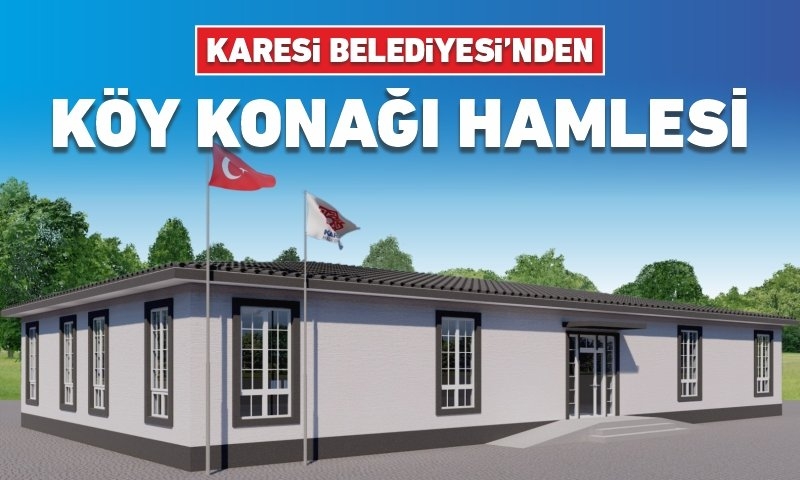 KARESİ BELEDİYESİ KIRSALA YATIRIMLARINI SÜRDÜRÜYOR