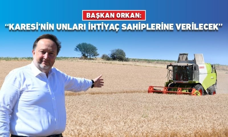 KARESİ BELEDİYESİ’NİN BUĞDAYLARI HASAT EDİLİYOR