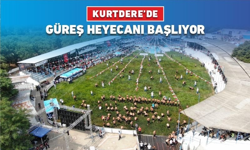 KURTDERE’DE GÜREŞ HEYECANI BAŞLIYOR
