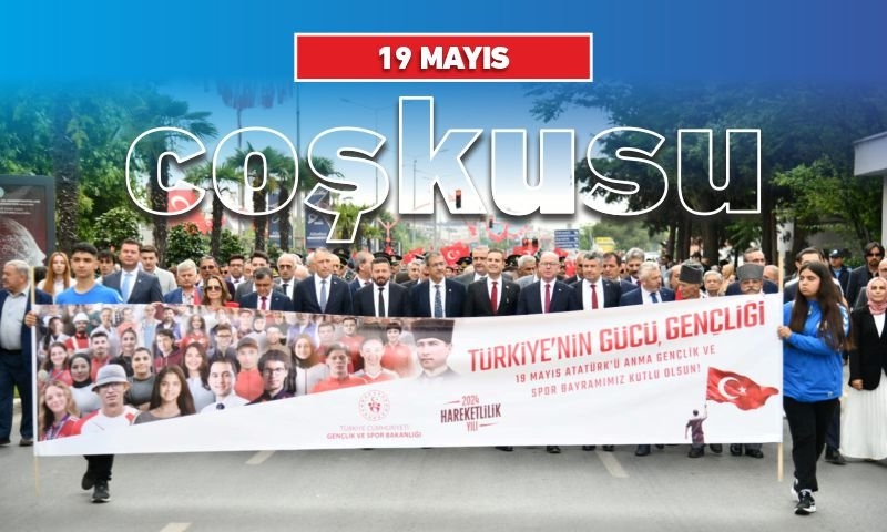 19 MAYIS COŞKUSU
