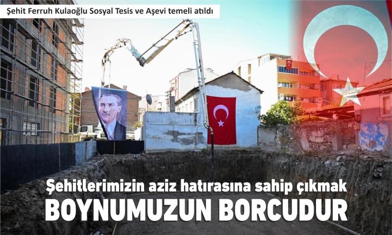 ŞEHİTLERİMİZİN AZİZ HATIRASINA SAHİP ÇIKMAK BOYNUMUZUN BORCUDUR