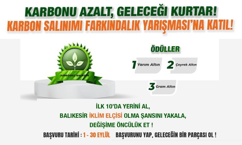 Karbonu Azalt, Geleceği Kurtar Karbon Salınımı Farkındalık Yarışması