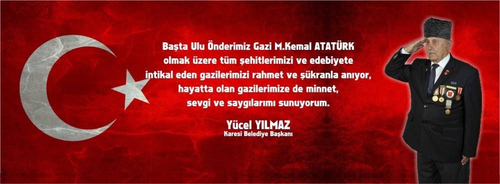 Gazilerimiz bu vatan topraklarındaki var oluşumuzun sembolü ve güvencesidir...